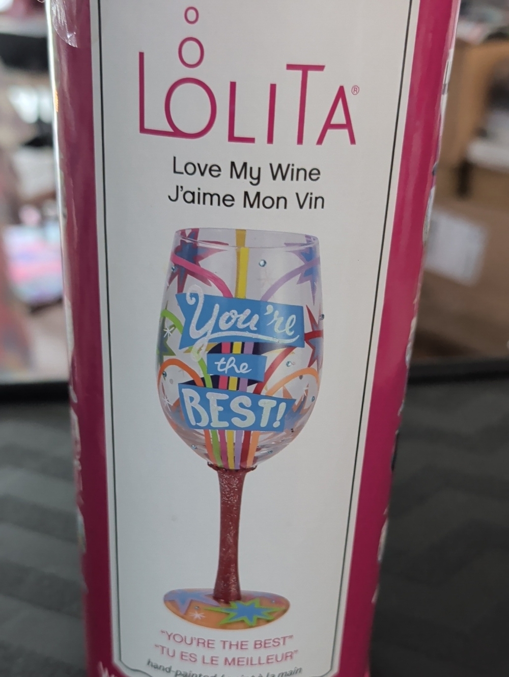 You're the Best Hand-Painted Wine Glass with Pink Stem